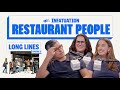 Which Restaurant Lines are Worth The Wait and Why?