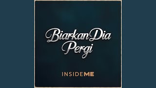 Biarkan Dia Pergi