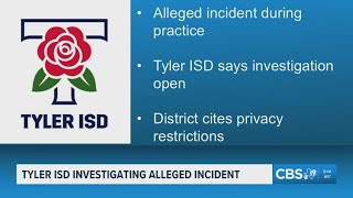 Tyler ISD investigating alleged incident between staff member, student during athletic practice