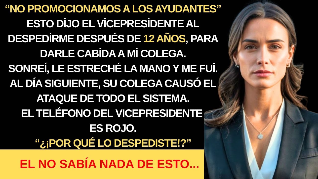 Me despidieron tras 12 años para darle lugar al colega al que adulé; un día después, colapsó todo.