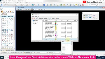 Level Manager & Level Display in Microstation similar to AutoCAD Layer Management Tools