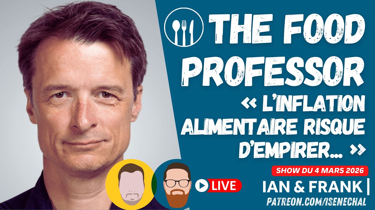 The Food Professor : «L'inflation alimentaire risque d'empirer!»