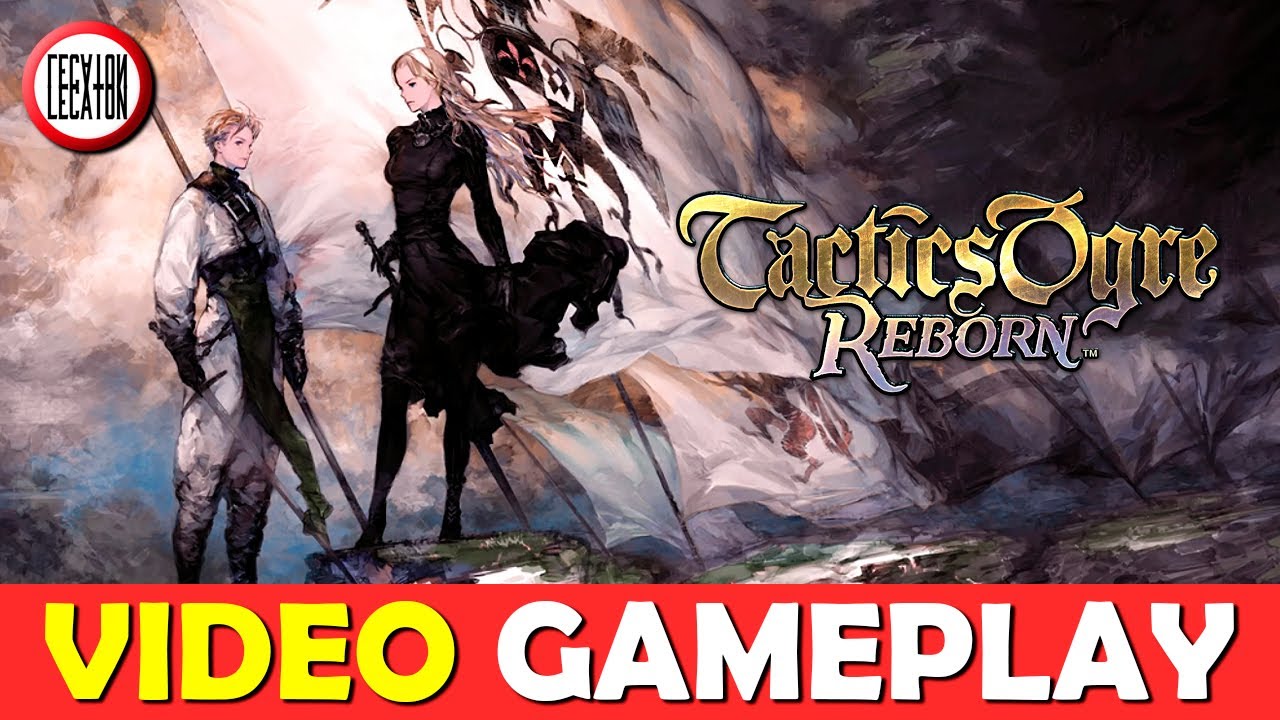 Tactics Ogre Reborn Primeros Minutos Gameplay TRPG Por Turnos En 