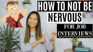 How to NOT be Nervous in Job Interviews | How to be Confident in Interviews | Linda Raynier