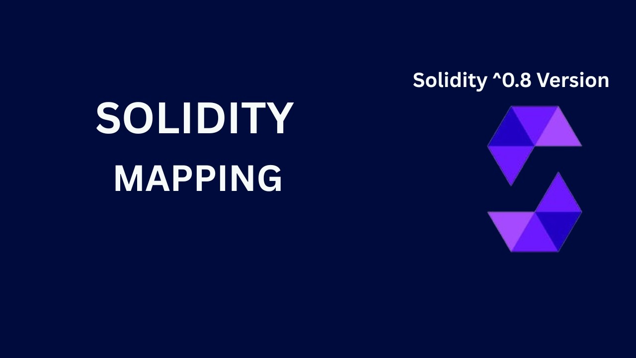 Mapping | Lesson - 8 | Solidity Tutorial Version 0.8 - Blockchain - YouTube