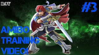 Roy Amiibo training! #3 - Super Smash Bros. Ultimate!