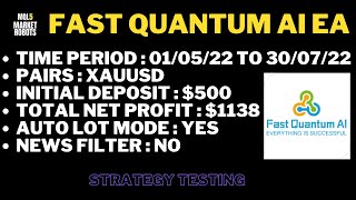 Fast Quantum AI EA MT4 Forex Robot Strategy Testing