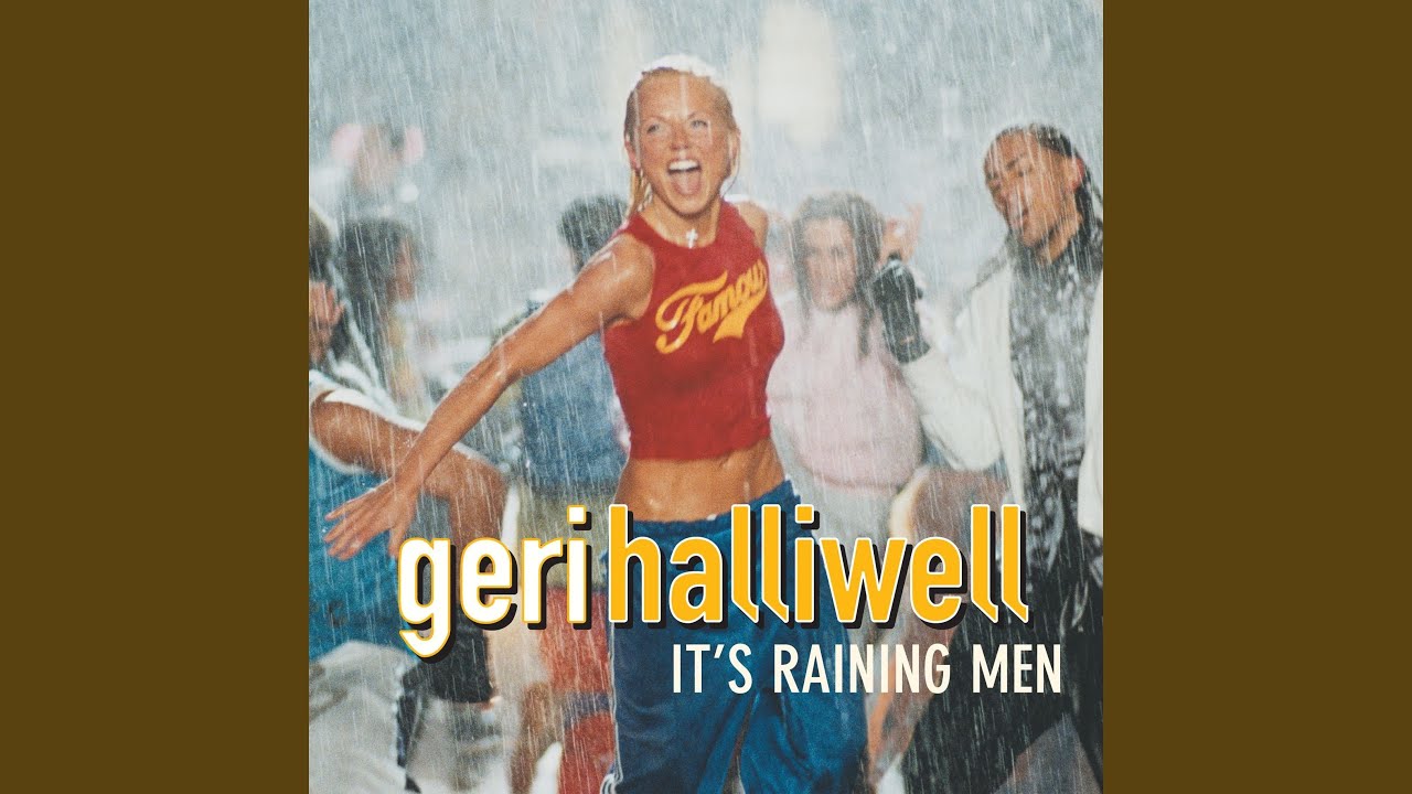 Geri halliwell it s raining