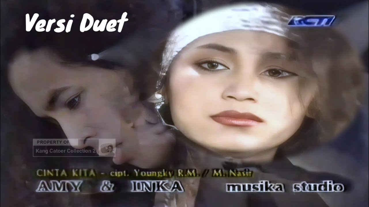 Amy Search & Inka Christie -  Cinta Kita ( Pentas Musik RCTI 1991 )