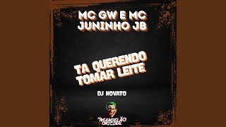 Ta Querendo Tomar Leite