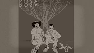 Rosa Rosa - Deja (Lyric Video)