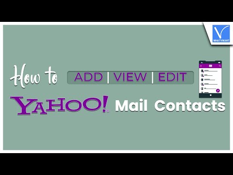 How to add view and edit Yahoo mail contacts