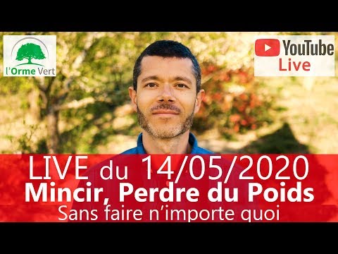 LIVE Spécial MINCIR, PERDRE DU POIDS, SANS FAIRE N'IMPORTE QUOI du 14-05-2020 2/2