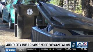 Audit New Orleans may need to raise sanitation service fee