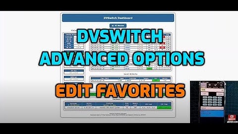 DVSWITCH -ADVANCED OPTIONS -EDIT FAVORITES (in app)