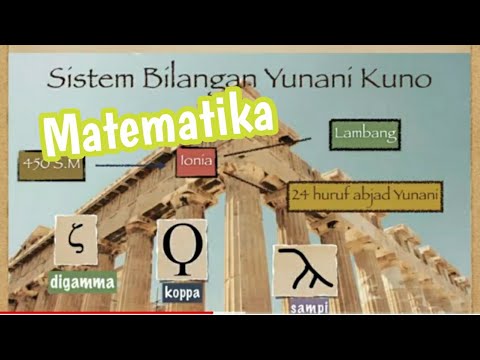 Video: Untuk apa sistem bilangan Yunani digunakan?