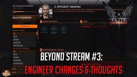 Elite Dangerous Beyond | Engineer Changes Overview