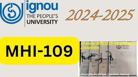 MHI-109 IGNOU SOLVED ASSIGNMENT 2024-25