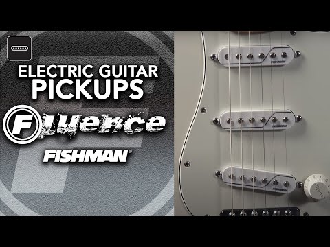 Fishman Fluence Electric Guitar Pickups - A Smart Solution