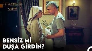 Her Kavganın Bir Cezası Vardır - İstanbullu Gelin