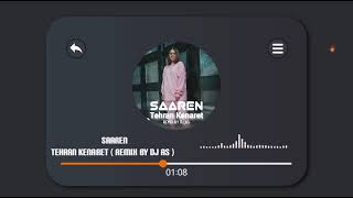 Video thumbnail of "Saaren - Tehran Kenaret(Remix Dj As)"