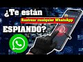 Cómo Rastrean cualquier WhatsApp en 2026 ¿Te están ESPIANDO? 😱 (y cómo evitarlo)