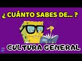 ¿Cuánto Sabes de...? 🤓 Cultura general 🌎🧠 50 preguntas - con opciones.