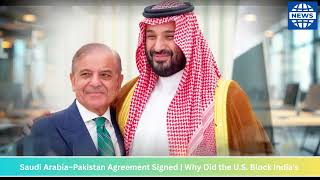 🚨 Major International Development: Saudi & Pakistan Cooperation Grows | U.S.–India Relations Tested