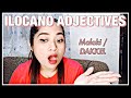 LEARN ILOCANO ADJECTIVES by MummaDunna