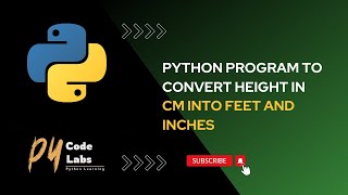Celebrity Python program to read height in cm and then convert the height into feet and inches Wealth