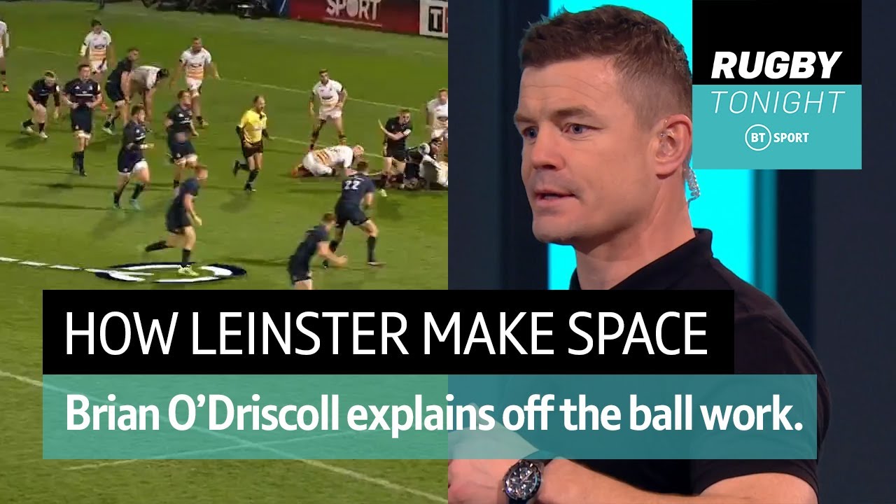 Demo How Leinster work off the ball to create space Rugby Tonight