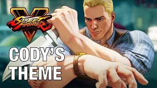 Street Fighter V / 5 : Cody Theme OST Looped (SFV SF5 Music Extended)