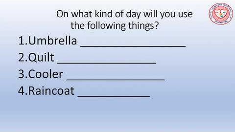 Class 2 Science --Weather And Seasons Part 2