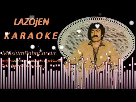 Yeter Sevgilim Yeter l LAZOjEN Karaoke