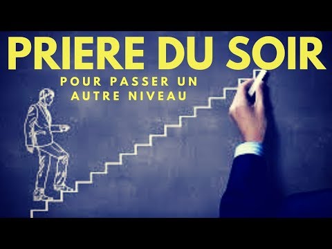 PRIERE DU SOIR