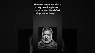 Ernest Hemingway Quotes #youtubeshorts #ytshorts #youtube