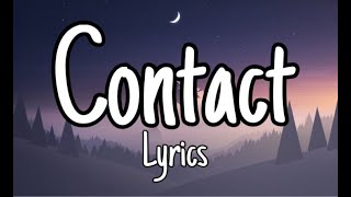 Wiz Khalifa - Contact feat. Tyga (Lyrics)