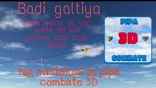 Badi galtiya Pipa Combate 3D mai | Big mistakes in Pipa Combate 3D | 2022 video | screenshot 5