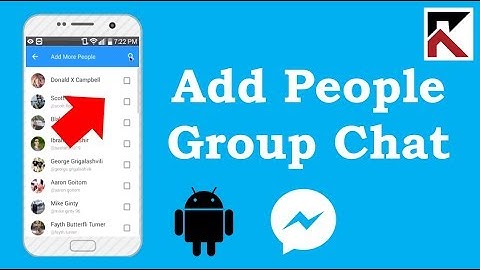 How To Add Someone In A Facebook Messenger Group Conversation Android