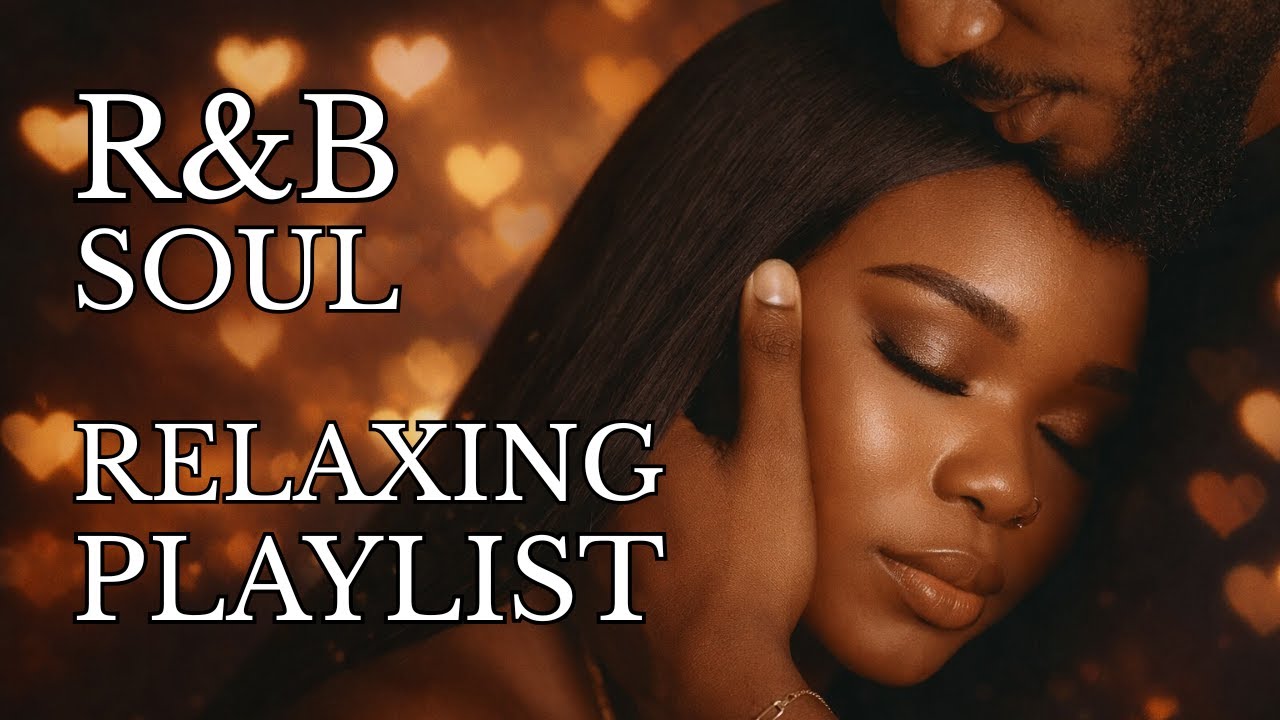 [RNB SOUL] Stay With Me - R&B Ballads For Gentle Healing and Chill Love ...