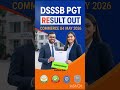 DSSSB PGT Commerce Result 2026 Out ✅ DSSSB PGT Result 2026 | Advt 10/2024 | Salary 47600-151000