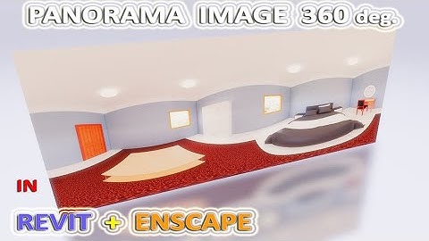How to make panoramic image 360° using Revit + Enscape