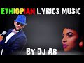 ዘጠናዎቹ (90'S) #6 Abinet Agonafir Ft Zeritu Kebede Akal Le Akal Lyrics New Ethiopian Music By Dj Ab Mp3 Song