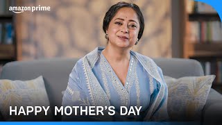 Happy Mother's Day | Prime Video India