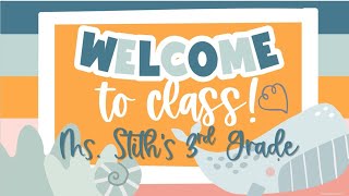 2024-2025 Ms. Stith's Third Grade Orientation
