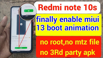 redmi note 10s finally miui 13 boot animation enable miui 13 // miui 13 boot animation enable part 2