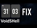 FIX para Voidshell Temporariamente / Expirado 