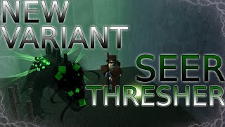 NEW All Seeing Thresher Variant | DeepWoken