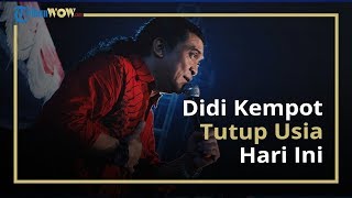 Download lagu Didi Kempot Meninggal Dunia, Kakak Sebut Tidak Ada Riwayat Penyakit