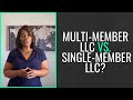 The Difference Between A Multi-Member LLC And Single-Member LLC